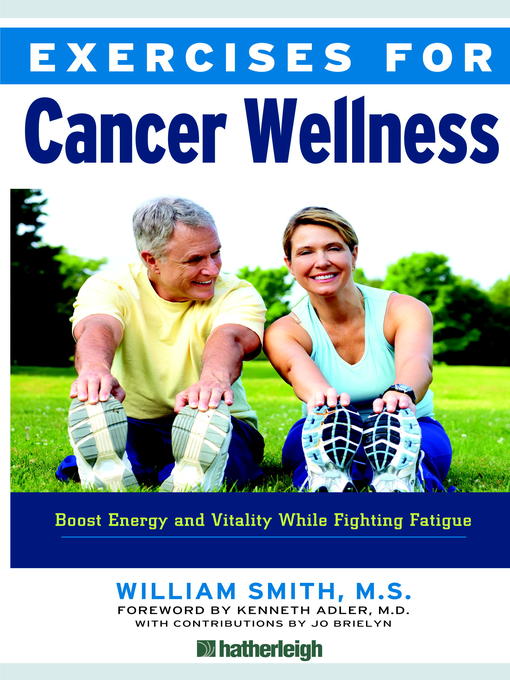 Title details for Exercises for Cancer Wellness by William Smith - Available